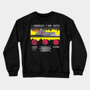 German monstrous project of the super-heavy tank Rat Crewneck Sweatshirt